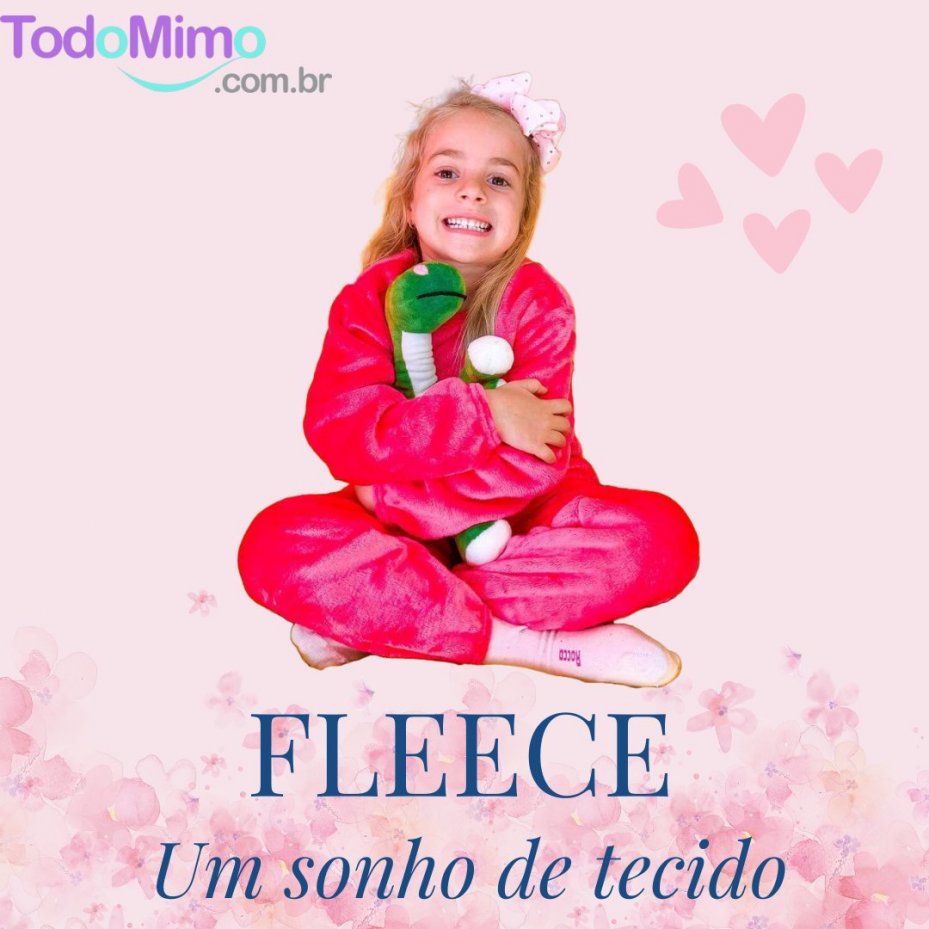 FLEECE... UM SONHO DE TECIDO